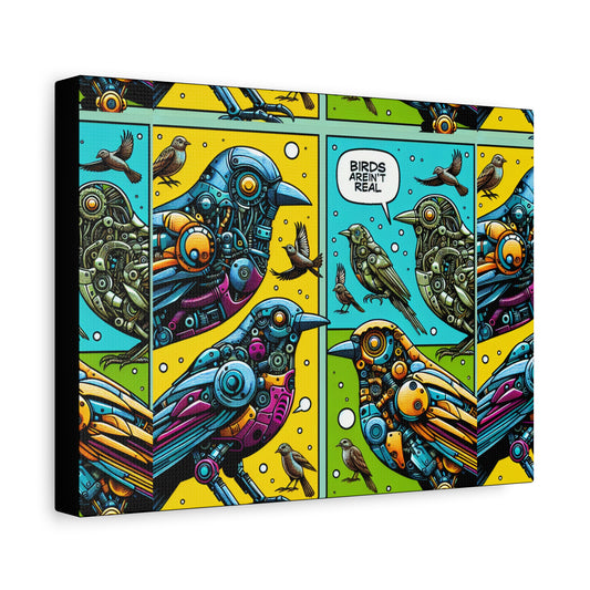 "Birds Aren't Real" Canvas art piece.