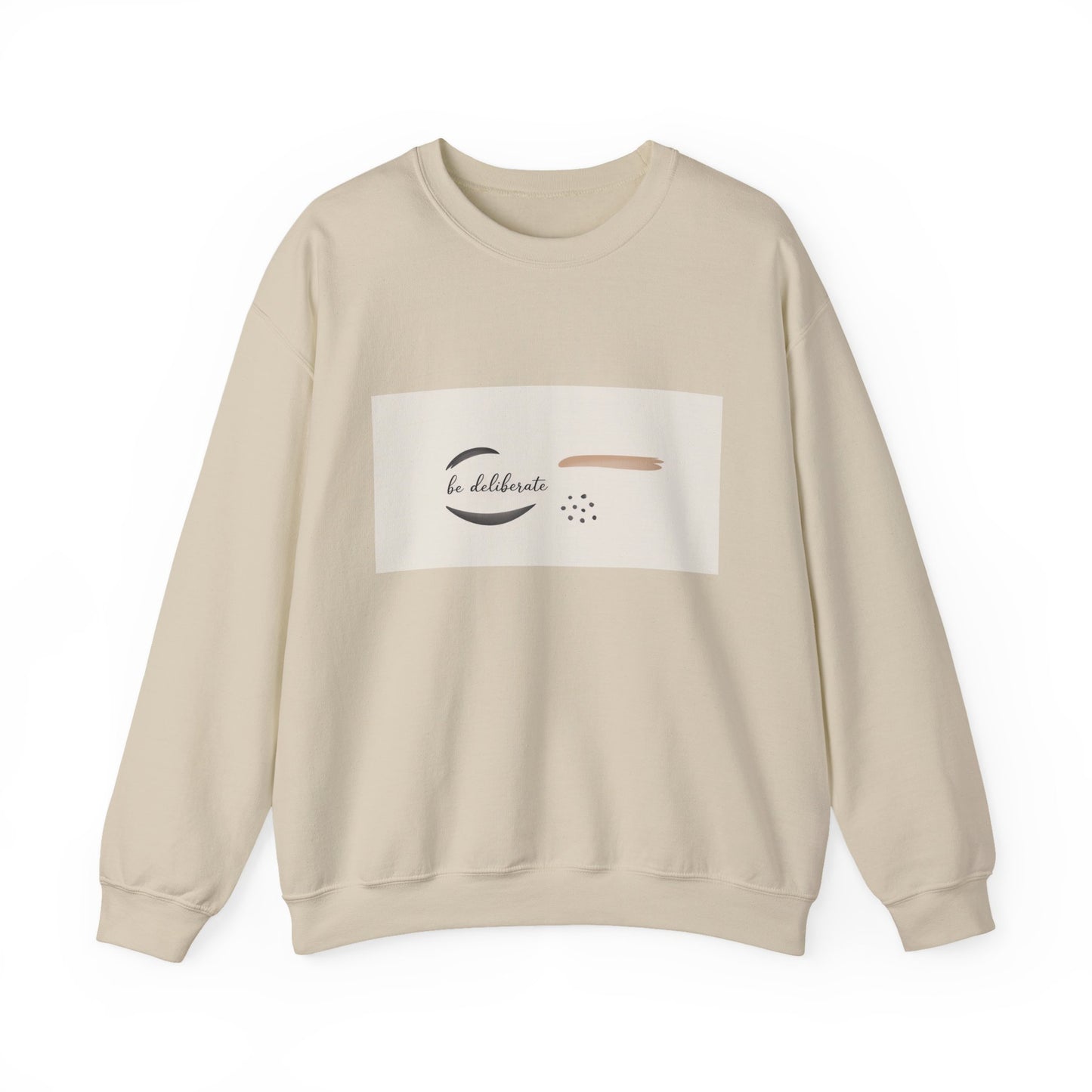 Be Deliberate Minimalist Logo Sweatshirt | Quiet Luxury, Subtle Embroidery Apparel