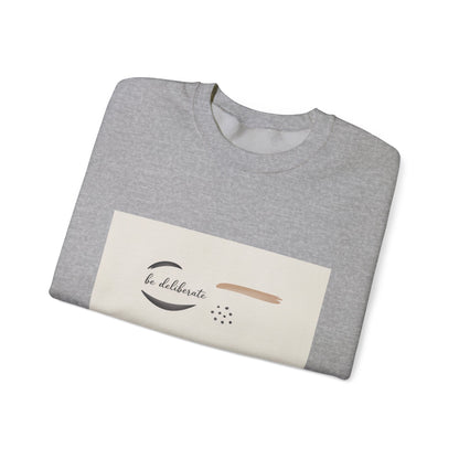 Be Deliberate Minimalist Logo Sweatshirt | Quiet Luxury, Subtle Embroidery Apparel