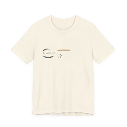 Be Deliberate minimalist logo shirt Tee | quiet luxury, subtle embroidery apparel