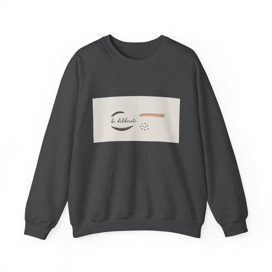 Be Deliberate Minimalist Logo Sweatshirt | Quiet Luxury, Subtle Embroidery Apparel