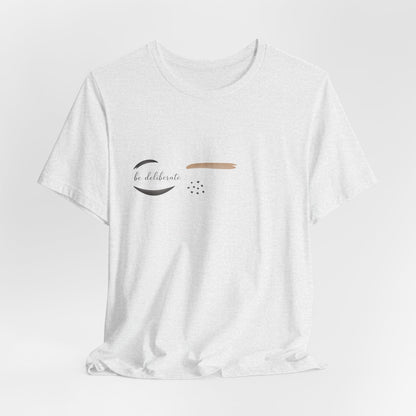 Be Deliberate minimalist logo shirt Tee | quiet luxury, subtle embroidery apparel