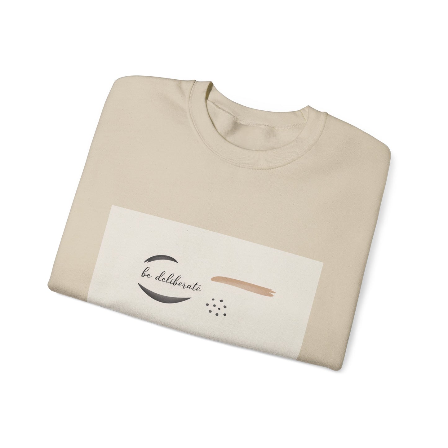 Be Deliberate Minimalist Logo Sweatshirt | Quiet Luxury, Subtle Embroidery Apparel