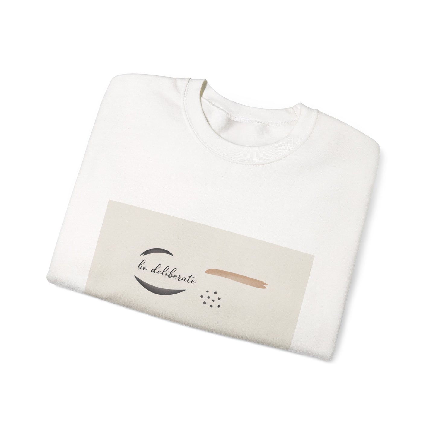 Be Deliberate Minimalist Logo Sweatshirt | Quiet Luxury, Subtle Embroidery Apparel