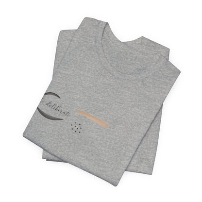 Be Deliberate minimalist logo shirt Tee | quiet luxury, subtle embroidery apparel