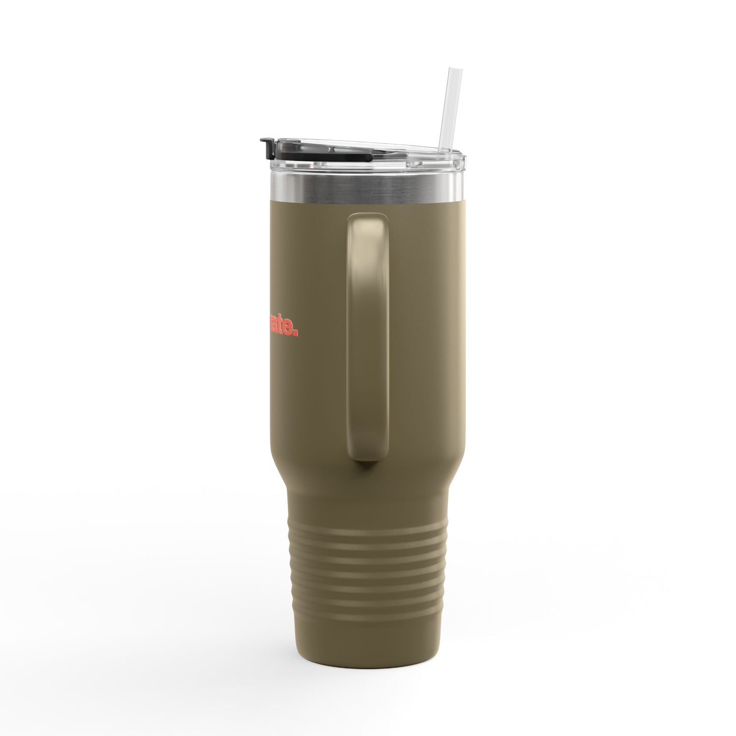 Be Deliberate. Hardcore 40oz Insulated Travel Mug